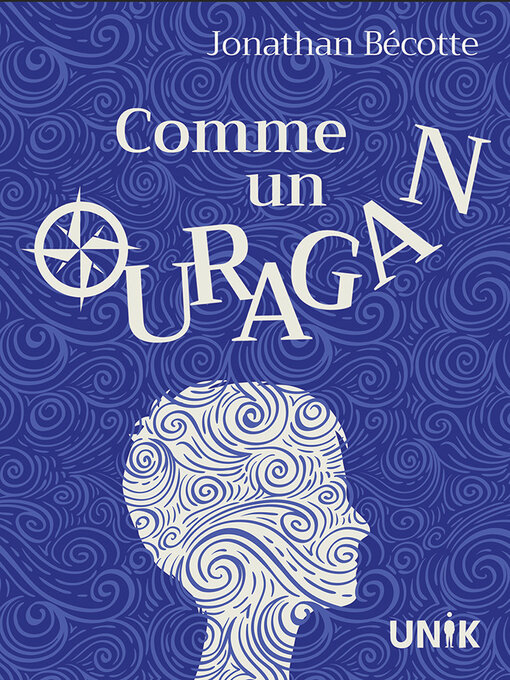 Title details for Comme un ouragan by Jonathan Bécotte - Available